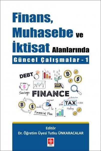 Finans Muhasebe ve İktisat Alanlarında Güncel Çalışmalar-1