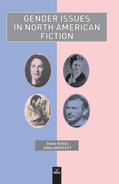 Gender Issues ın North American Fiction