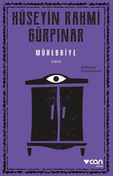 Mürebbiye - Açıklamalı Orijinal Metin