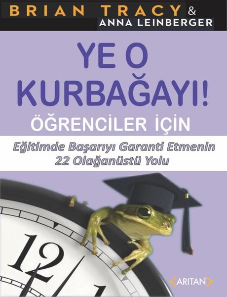 Ye O Kurbağayı! Öğrenciler İçin