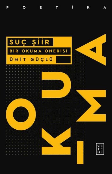 Suç Şiir-Bir Okuma Önerisi