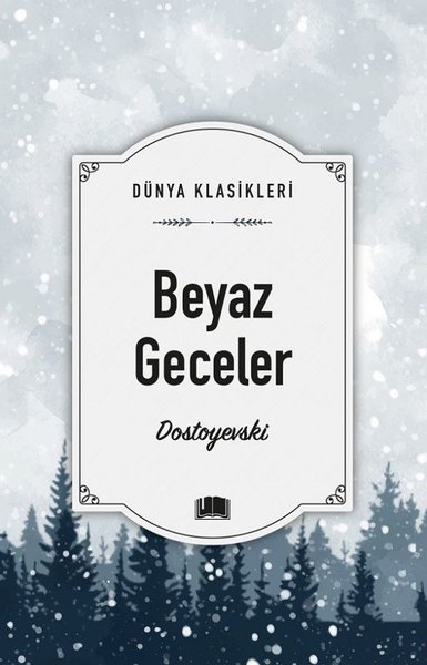 Beyaz Geceler - Dünya Klasikleri