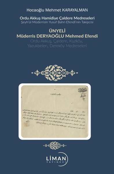 Ordu Akkuş Karakuş Hamidiye Çaldere Medreseleri