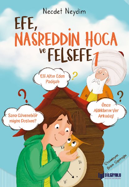 Efe Nasreddin Hoca ve Felsefe-1