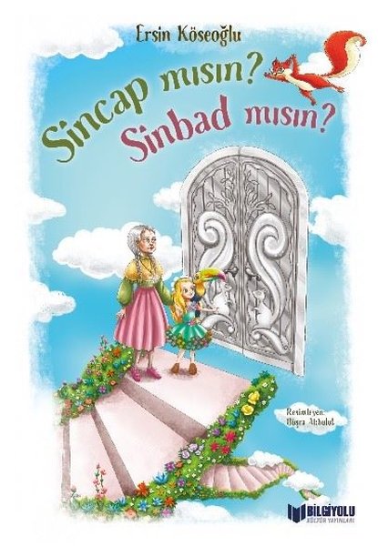 Sincap mısın Sinbad mısın?