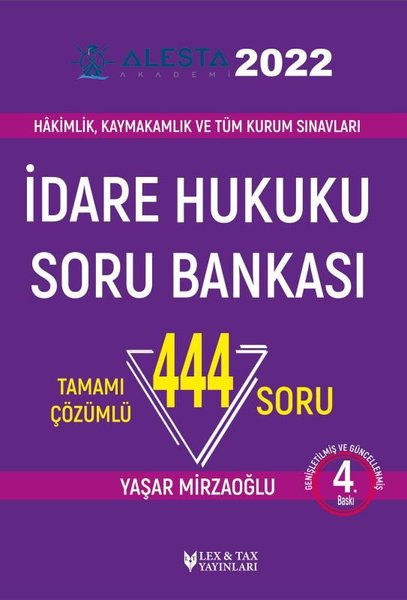 Alesta 2022 İdare Hukuku Soru Bankası-Tamamı Çözümlü 444 Soru