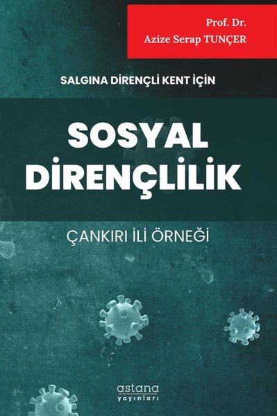 Sosyal Dirençlilik - Salgına Dirençli Kent İçin