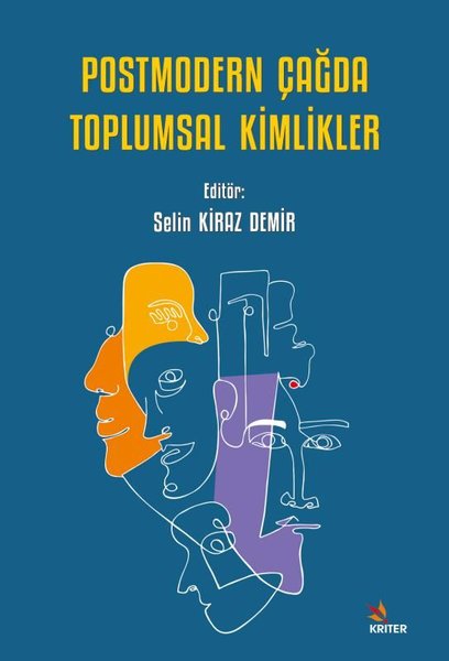 Postmodern Çağda Toplumsal Kimlikler