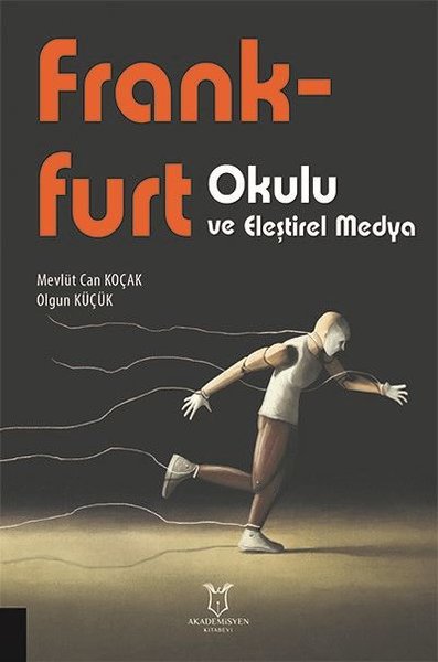 Frankfurt Okulu ve Eleştirel Medya