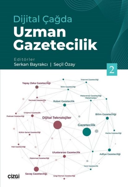 Dijital Çağda Uzman Gazetecilik-2