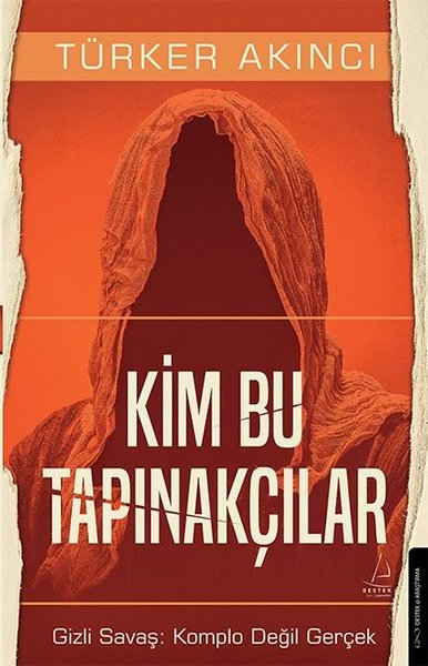 Kim Bu Tapınakçılar - Gizli Savaş: Komplo Değil...