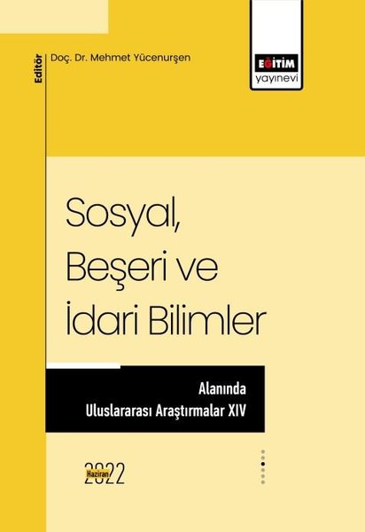 Sosyal Beşeri ve İdari Bilimler Alanında Uluslararası Araştırmalar 14