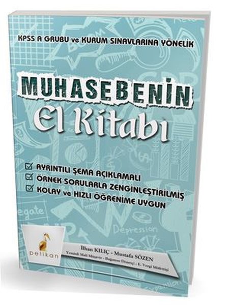 Muhasebenin El Kitabı KPSS A ve Kurum Sınavlarına Yönelik Konu Anlatımlı