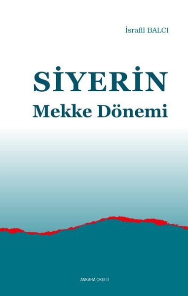 Siyerin Mekke Dönemi