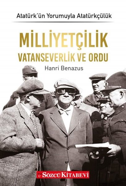 Milliyetçilik Vatanseverlik ve Ordu - Atatürkün Yorumuyla Atatürkçülük 10