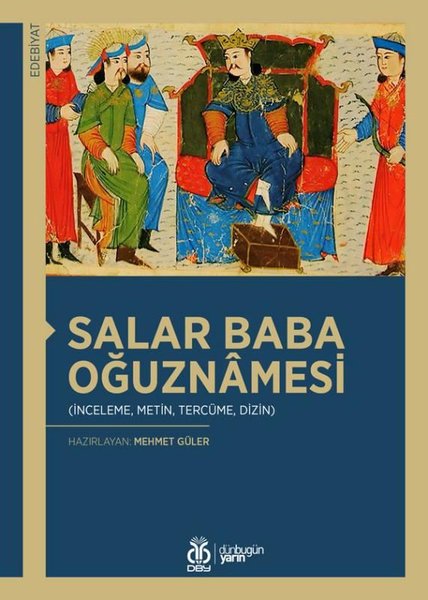 Salar Baba Oğuznamesi: İnceleme Metin Tercüme Dizin