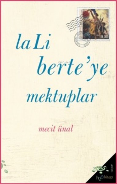 LaLi Berte'ye Mektuplar