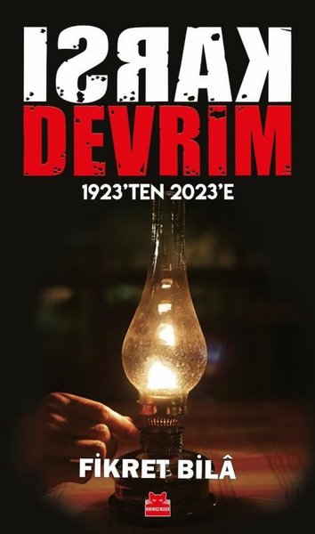 Karşı Devrim - 1923'ten 2023'e