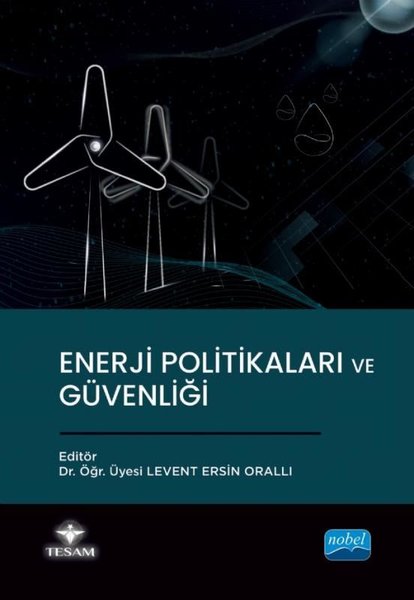 Enerji Politikaları ve Güvenliği