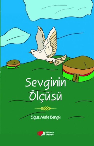 Sevginin Ölçüsü