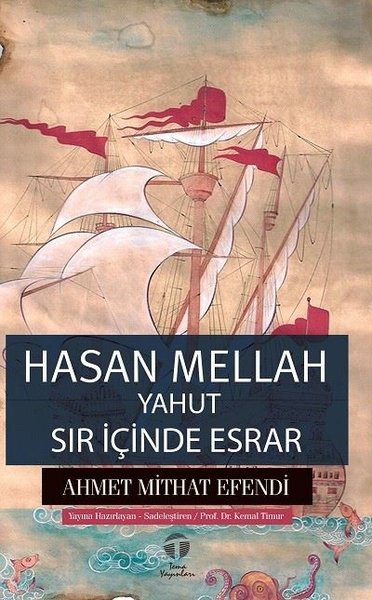 Hasan Mellah Yahut Sır İçinde Esrar