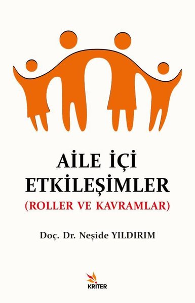 Aile İçi Etkileşimler-Roller ve Kavramlar