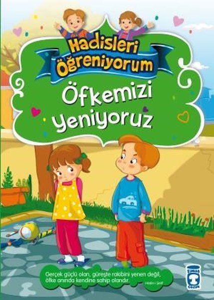 Öfkemizi Yeniyoruz -  Hadisleri Öğreniyorum