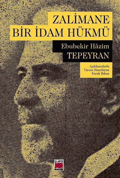 Zalimane Bir İdam Hükmü