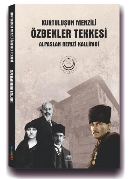 Özbekler Tekkesi - Kurtuluşun Menzili