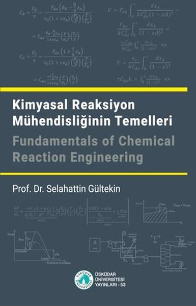 Kimyasal Reaksiyon Mühendisliğinin Temelleri