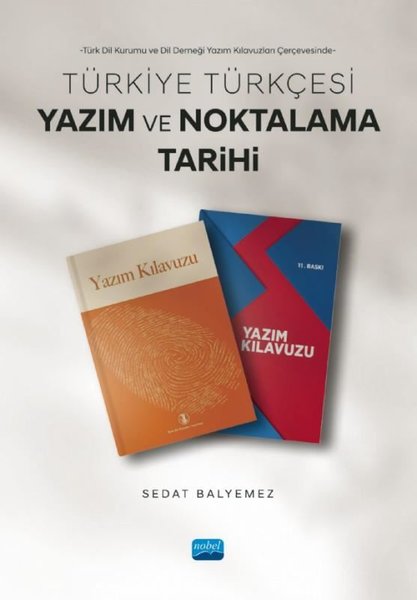 Türkiye Türkçesi Yazım ve Noktalama Tarihi