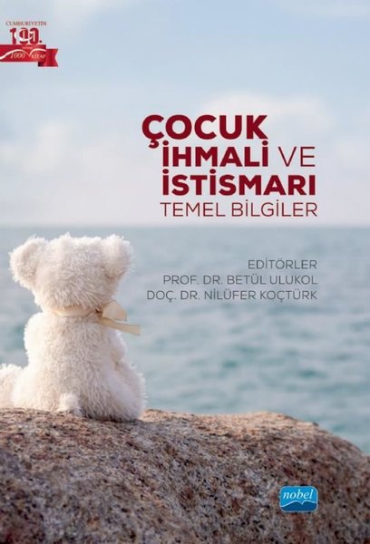 Çocuk İhmali ve İstismarı - Temel Bilgiler