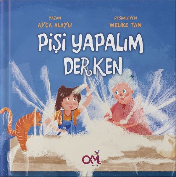 Pişi Yapalım Derken