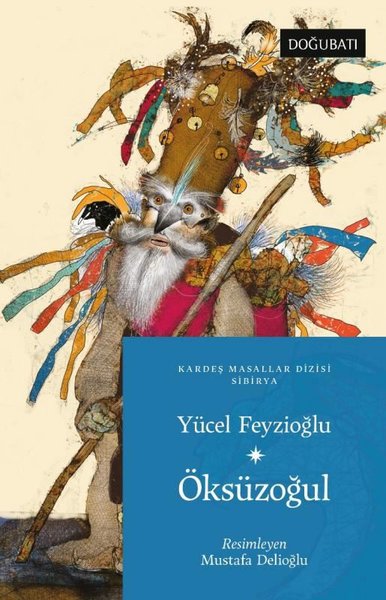 Öksüzoğul - Sibirya Masalları