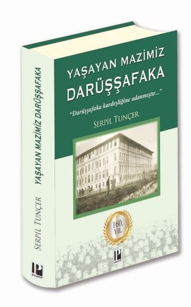 Yaşayan Mazimiz Darüşşafaka