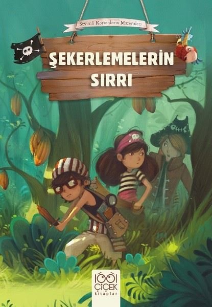 Şekerlemelerin Sırrı-Sevimli Korsanların Maceraları