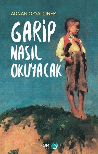 Garip Nasıl Okuyacak