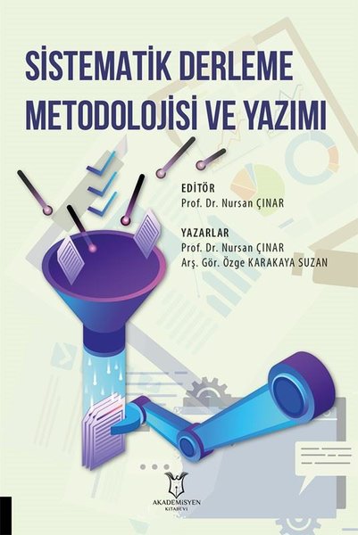 Sistematik Derleme Metodolojisi ve Yazımı