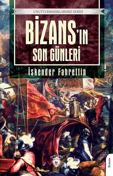 Bizans'ın Son Günleri