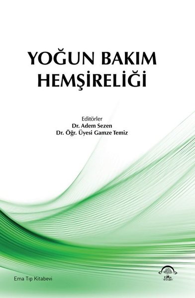 Yoğun Bakım Hemşireliği