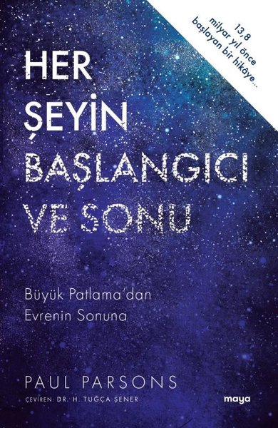 Her Şeyin Başlangıcı ve Sonu - Büyük Patlama'da...