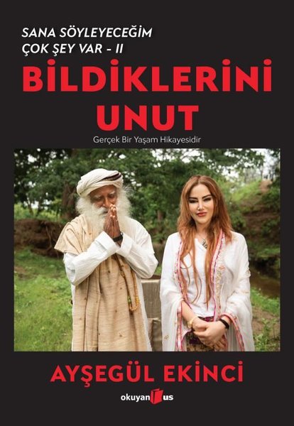 Bildiklerini Unut - Sana Söyleyeceğim Çok Şey Var 2