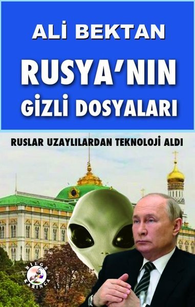 Rusya'nın Gizli Dosyaları