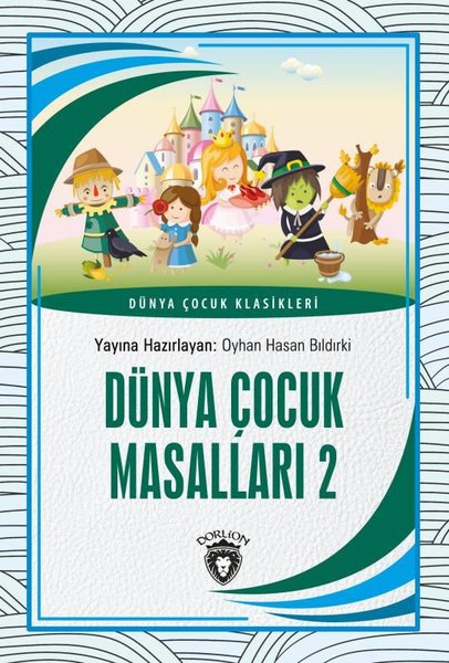 Dünya Çocuk Masalları 2 - Dünya Çocuk Klasikleri