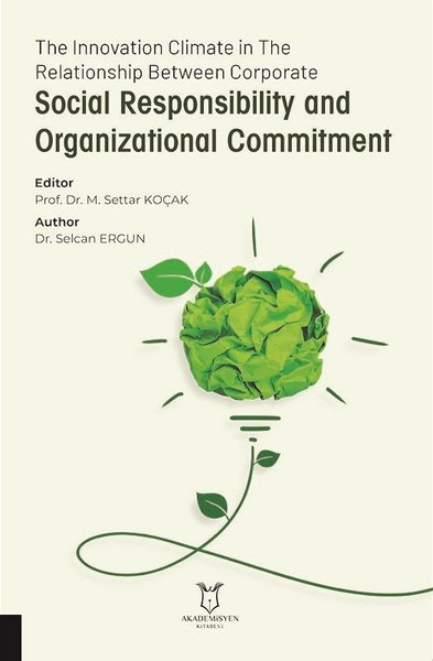 The Innovation Climate in The Relationship Between Corporate Social Responsibility and Organizationa