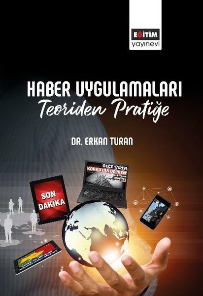 Haber Uygulamaları - Teoriden Pratiğe