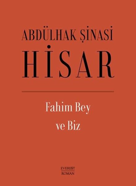 Fahim Bey ve Biz