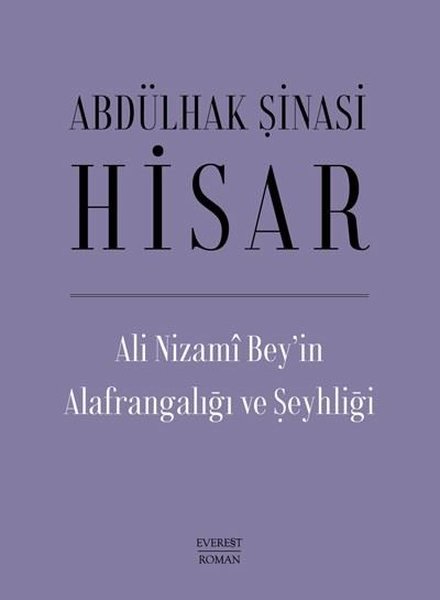 Ali Nizami Bey'in Alafrangalığı ve Şeyhliği