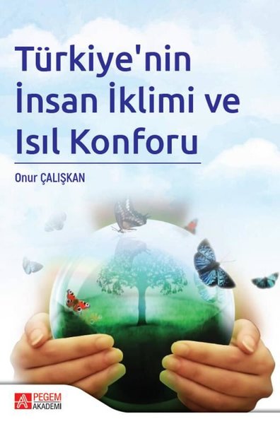 Türkiye'nin İnsan İklimi ve Isıl Konforu