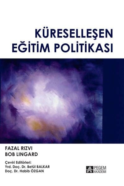 Küreselleşen Eğitim Politikası